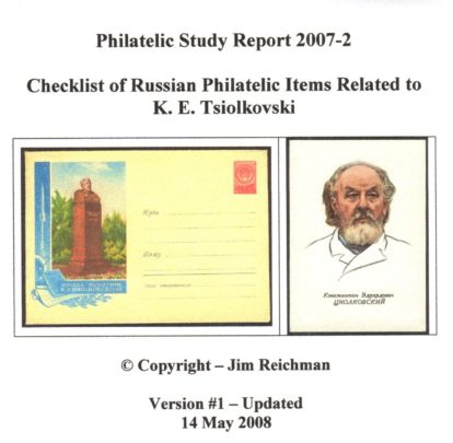 Checklist of Russian Philatelic Items Related to K. E. Tsiolkovski (Updated) (CD-ROM ONLY)