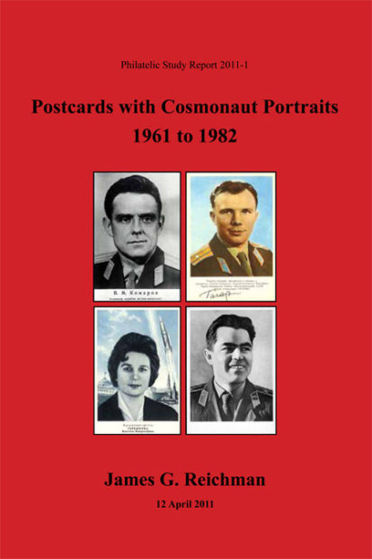 Soviet Postcards with Cosmonaut Portraits 1961-1982 (652 pgs). CD-ROM included
