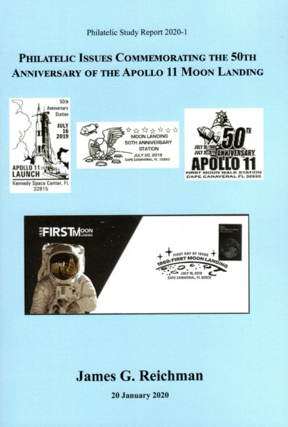 Philatelic Issues Commemorating the 50th Anniversary of the Apollo 11 Moon Landing (182 pgs) CD-ROM included