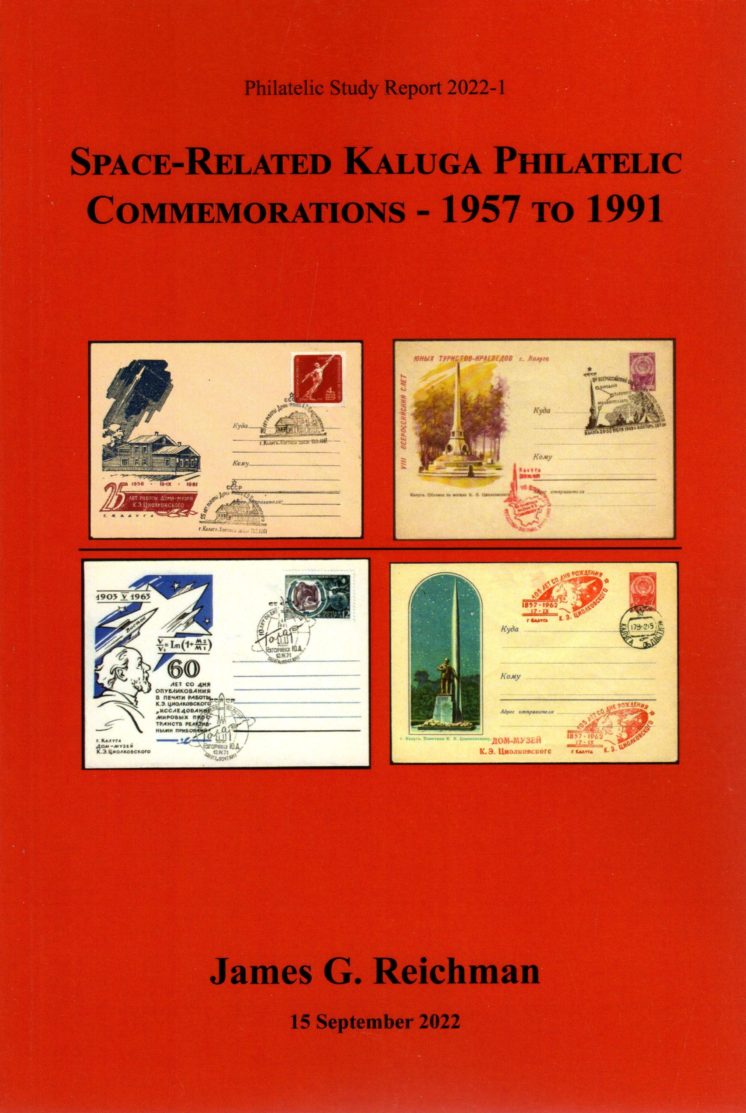 Space-Related Kaluga Philatelic Commemorations - 1957 to 1991 (280 pgs CD-ROM incl)