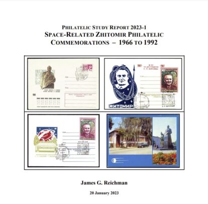 Space-Related Zhitomir Philatelic Commemorations – 1966 to 1992 (CD-ROM ONLY)